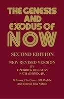 The Genesis and Exodus of Now 1497556570 Book Cover