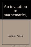 An invitation to mathematics, B00085QAHO Book Cover