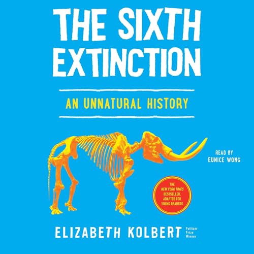 The Sixth Extinction (Young Readers Adaptation) by Elizabeth Kolbert episode artwork
