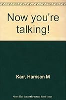 Now you're talking! B0007EJ78K Book Cover