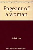 Pageant of a woman 1892453053 Book Cover