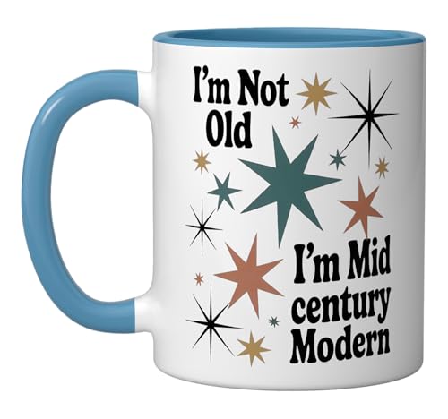 I’m Not Old I’m Mid Century Modern Classic Inspired Ceramic Mug, Blue/White
