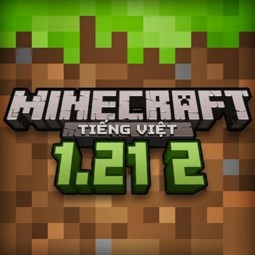 『Tải Minecraft 1.21 2⁠ - Tải Minecraft Miễn Ph&iacute; APK』のカバーアート