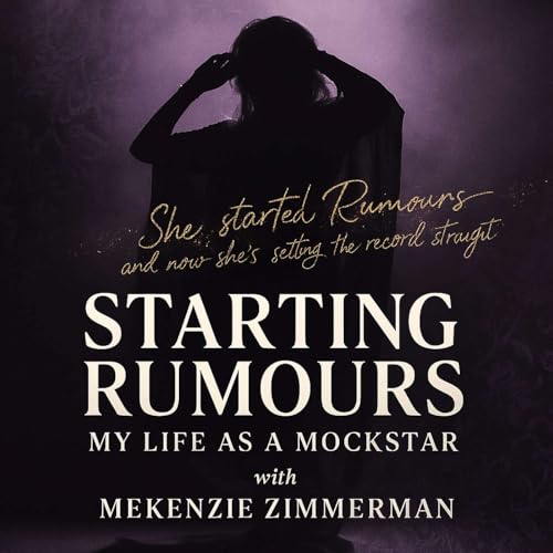Starting Rumours: My Life as a Mockstar cover art