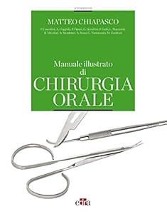Vedi scheda su Amazon Manuale illustrato di chirurgia orale