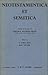 Neotestamentica et semitica: Studies in honour of Matthew Black;