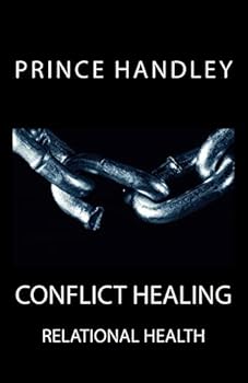 Paperback Conflict Healing: Relational Health Book