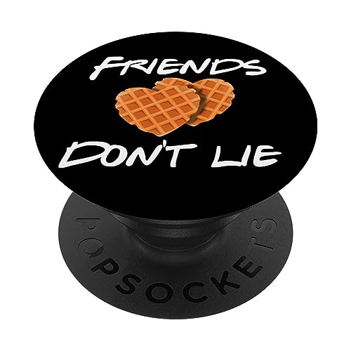 Friends Don't Lie Funny Waffle Phone grips Gift PopSockets Adhesive PopGrip