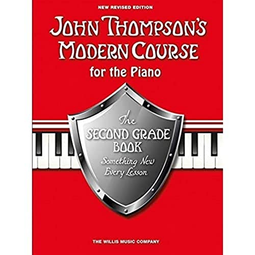 John Thompson's Modern Piano Course: Second Grade 1783051485 Book Cover