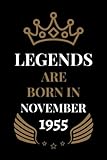 Photo Gallery legends are born in november 1955: birthday notebook for who born in november, 67 years old gift ideas for boys, girls, mom, dad, son, daughter... | ... lined notebook journal 6x9 inches 124 pages. Photo Gallery legends are born in november 1955: birthday notebook for who born in november, 67 years old gift ideas for boys, girls, mom, dad, son, daughter... | ... lined notebook journal 6x9 inches 124 pages.