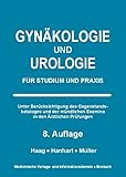Gynäkologie und Urologie: Für Studium und Praxis