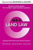 Concentrate Questions and Answers Land Law: Law Q&A Revision and Study Guide (Concentrate Law Questions & Answers) 0198745249 Book Cover