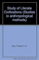 Study Of Literate Civilizations 0030733855 Book Cover