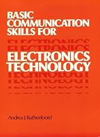 Basic Communication Skills for Electronics Technology 0139706178 Book Cover