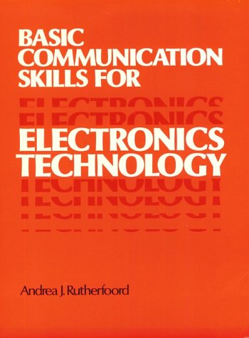 Basic Communication Skills for Electronics Technology
