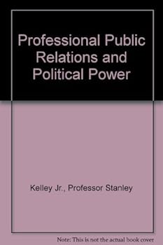 Hardcover Professional Public Relations and Political Power Book