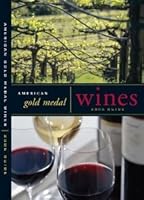 American Gold Medal Wines 2006 Guide B000E1A4X8 Book Cover