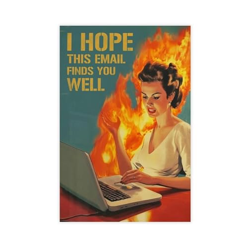 Stampa artistica da parete su tela con scritta "Hope This Email Finds You Well" (40 x 60 cm)