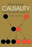 Causality and Modern Science: Third Revised Edition