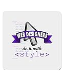 TooLoud Web Designers - Style 4x4 Square Stickers - 4 Pieces Stickers for Laptop, Water Bottles, Bumper,Computer, Phone, Decals