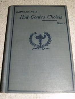 Huit Contes Choisis (Heath's Modern Language series)