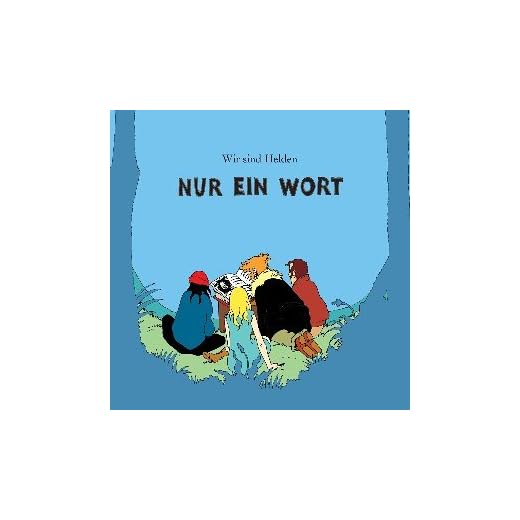 Nur Ein Wort