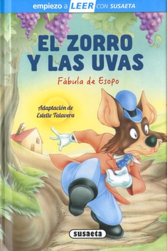 El zorro y las uvas (Empiezo a LEER con Susaeta - nivel 1)