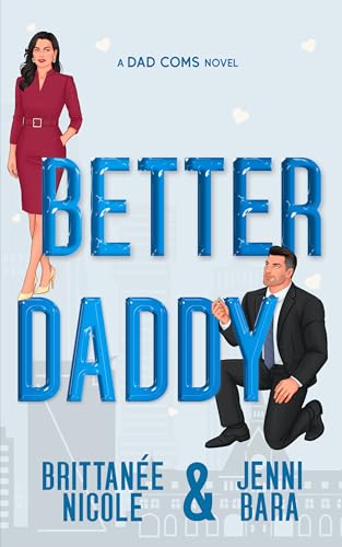 Better Daddy (With: Jenni Bara)