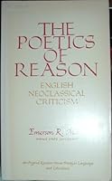 The Poetics of Reason, English Neoclassical Criticism B0006BUU26 Book Cover