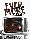  Evermore Secret Diary 120 Pages: Unique Secret Diary Top Design For Adult Woman For Relaxation