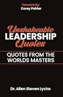 Unshakeable Leadership Quotes 106827543X Book Cover