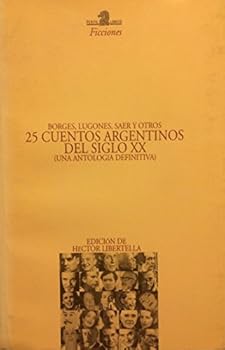 25 cuentos argentinos del siglo XX