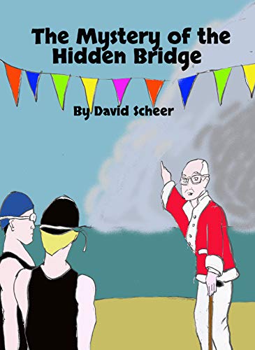 The Mystery of the Hidden Bridge (Lighthouse Kids!)