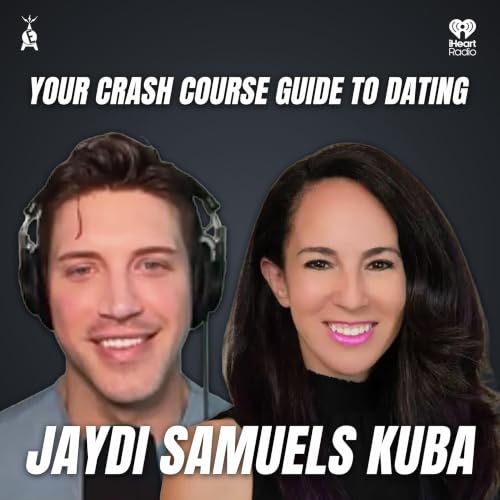 Tommy Talk: YOUR CRASH COURSE TO DATING (with Hollywood matchmaker Jaydi Samuels Kuba)