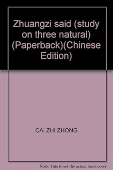 Tsai Chih-chung Comic - Zhuangzi (Natural study on three)(Chinese Edition) - Book  of the 蔡志忠中国古籍经典漫画