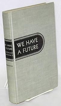 Hardcover We Have a Future Book