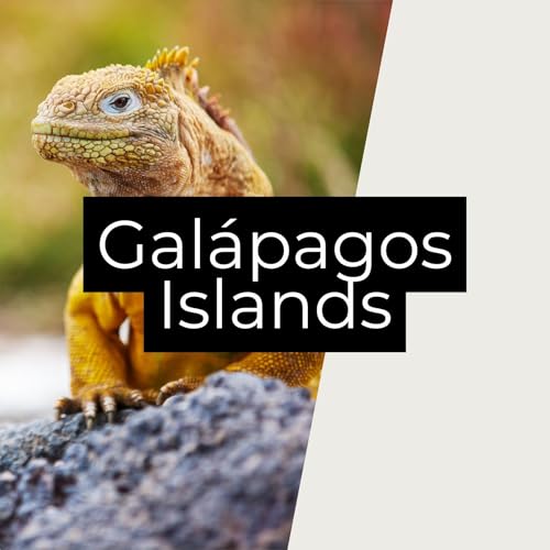 Gal&aacute;pagos Islands: Evolution&rsquo;s Museum &mdash; or Conservation&rsquo;s Dilemma?