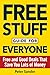 Free Stuff Guide for Everyone Book: Free and Good Deals That Save You Lots of Money