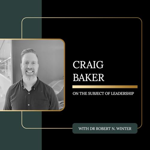 Craig Baker: Leadership at the Point of Contact