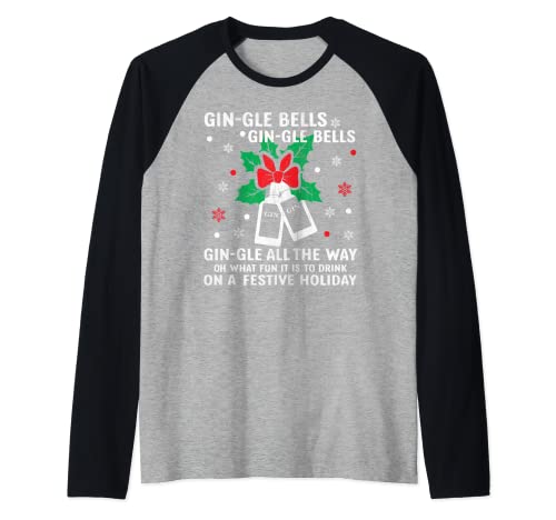 Funny Gin Lovers Christmas - Gin Gle Bells Raglan Baseball Tee