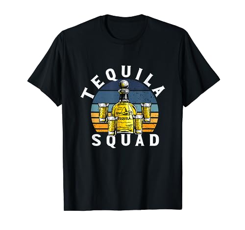Tequila Squad | Boisson alcoolisée mexicaine | Amateur de tequila T-Shirt