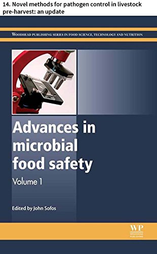 Advances in microbial food safety: 14. Novel methods for pathogen control in livestock pre-harvest:...