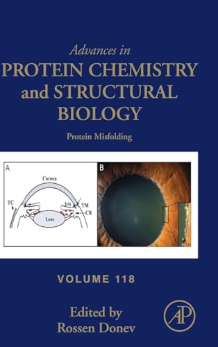Protein Misfolding (Volume 118) (Advances in Protein Chemistry and Structural Biology, Volume 118)
