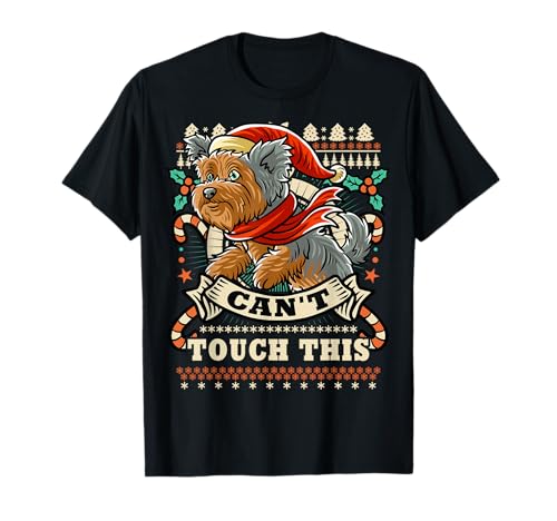 Yorkshire Terrier Don't Touch Christmas Dog Camiseta