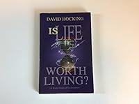 Is Life Worth Living? B008N22PTQ Book Cover