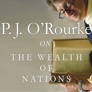 On The Wealth of Nations Audiolibro Por P. J. O'Rourke arte de portada