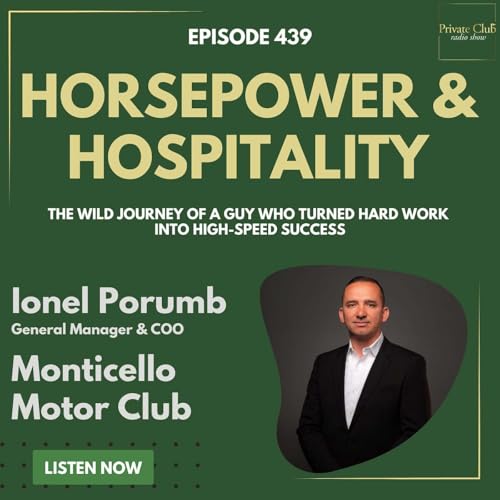 439: Horsepower and Hospitality-Building a Country Club on a Racetrack w/ Ionel Porumb Podcast Por  arte de portada