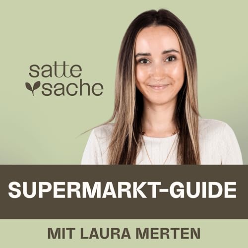 Der gro&szlig;e Supermarkt-Guide: Wie du Lebensmittel wirklich richtig einordnest