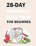 bbs le mans gold  28-DAY KETOGENIC MEAL PLAN FOR BEGINNES: For Women and Men On Ketogenic Diet -All the Facts You Need to Get Started