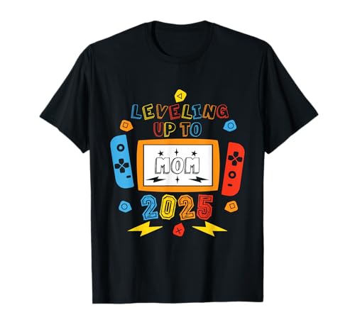 Leveling Up To Mom 2025 Annonce de grossesse Gamer T-Shirt
